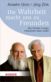 Cover, Jörg Zink - Die Wahrheit macht uns zu Freunden